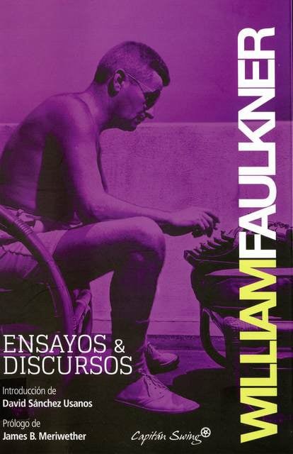 Ensayos & Discursos - William Faulkner (Multiformato) [VS]