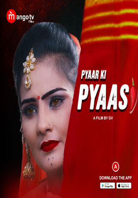 Pyaasi 2022 MangoTV Episode 1 Hindi