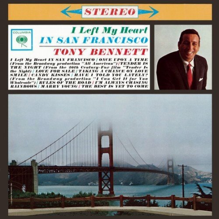 Tony Bennett - I Left My Heart In San Francisco (1962) [FLAC]
