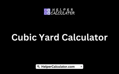 Cubic Yard Calculator
