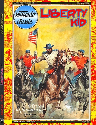 Intrepido Classic 69 - Liberty Kid 8, Visita diplomatica (Del Duca 2005-06)[