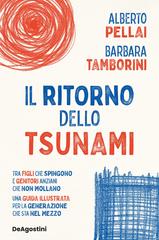 Alberto Pellai, Barbara Tamborini – Il ritorno dello tsunami (2026)