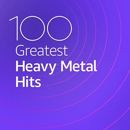 VA   100 Greatest Heavy Metal Hits (2020)