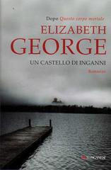 Elizabeth George – Un Castello di Inganni (2012)
