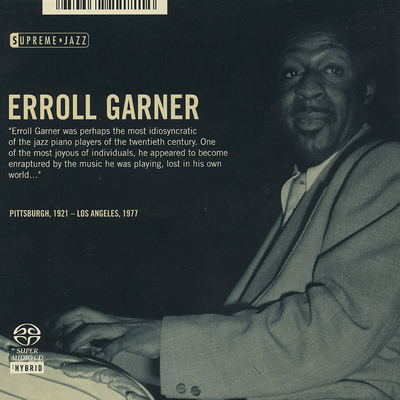 Erroll Garner - Supreme Jazz (2006) [Hi-Res SACD Rip]