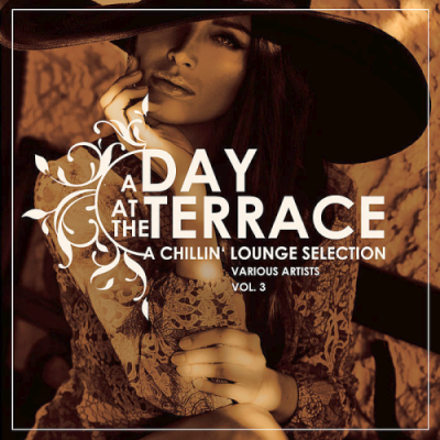 VA - A Day At The Terrace (A Chillin Lounge Selection) Vol. 3 (2019)