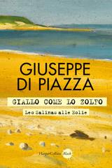 Giuseppe Di Piazza – Giallo come lo zolfo (2026)