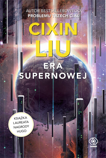 Cixin Liu - Era supernowej (2019) [EBOOK PL]