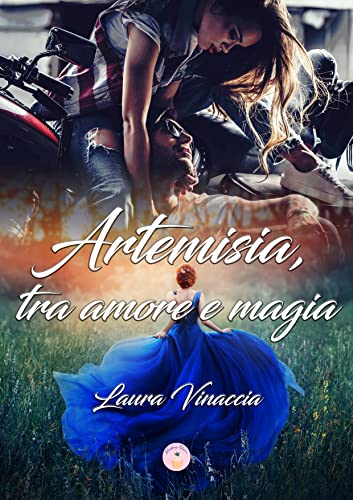 Laura Vinaccia - Artemisia, tra amore e magia (2022)