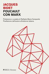 Jacques Bidet – Foucault con Marx (2026)