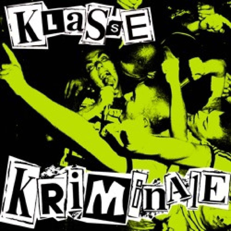 Klasse Kriminale - Klasse kriminale (Album, Tube records, 2006) mp3 320 Kbps