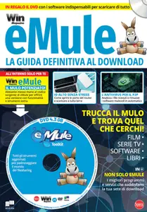 Win Magazine eMule N.1 – La Guida Definitiva al Download – Novembre-Dicembre 2025 Win Magazine eMule N.1 – La Guida Definitiva al Download – Novembre-Dicembre 2025