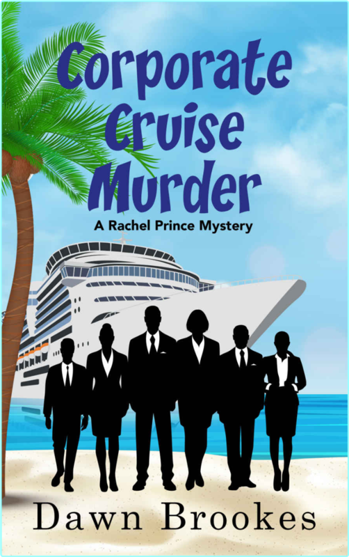 Dawn Brookes Corporate Cruise Murder Epub (Brookes, Dawn)