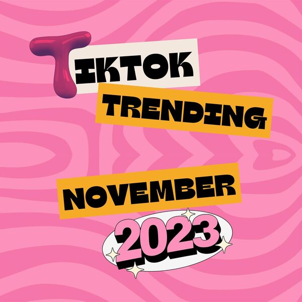 Various Artists- Tik Tok Trending November 2023 2023 Mp3 [320kbps]  6nx4w0n2qqqb