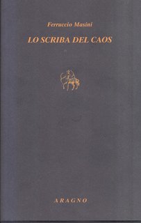 Ferruccio Masini - Lo scriba del caos (2019)