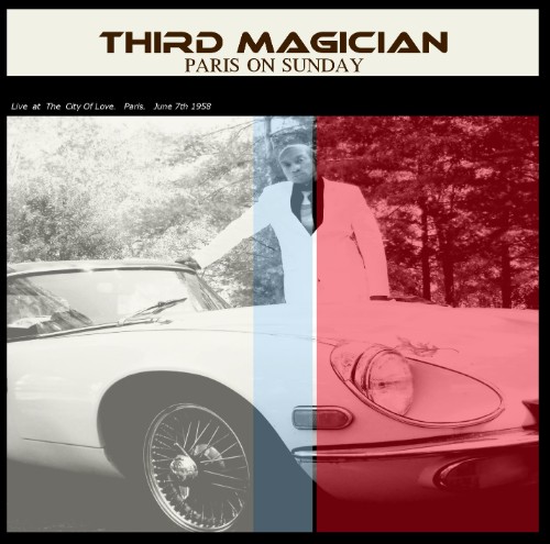Third Magician - Paris On Sunday (2026) MP3