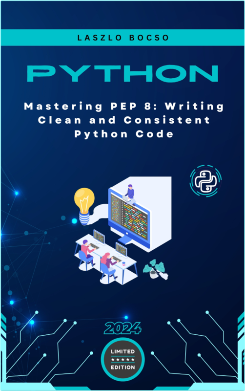 Mastering PEP 8 Writing Clean And Consistent Python Code