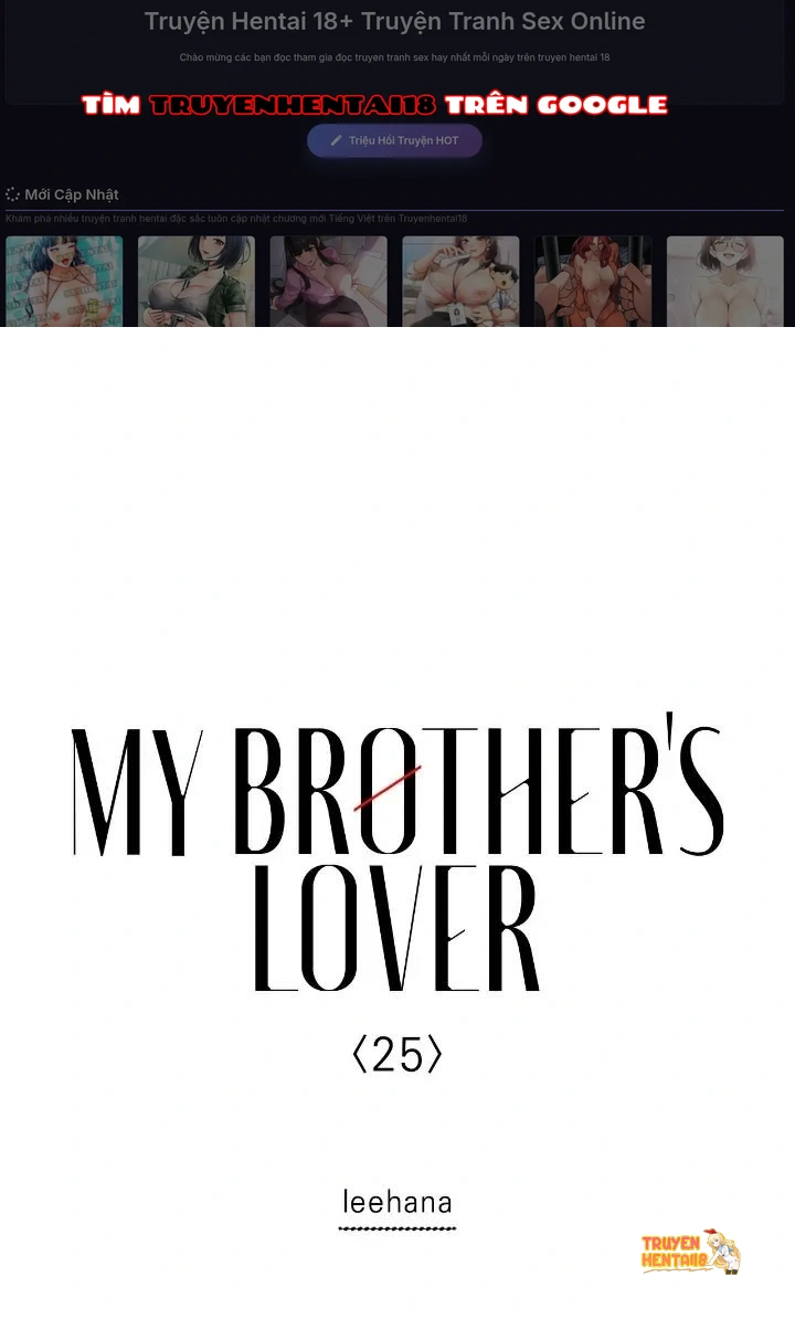 Người Yêu Của Anh Trai Tôi - Chapter 25