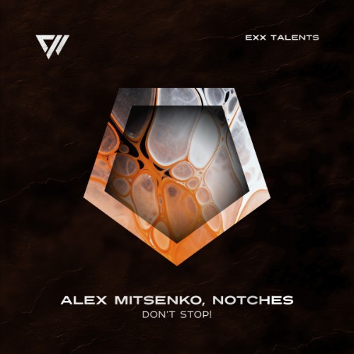 Alex Mitsenko, Notches - Don't Stop! (2026) MP3