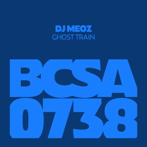 DJ Meoz - Ghost Train (2026)