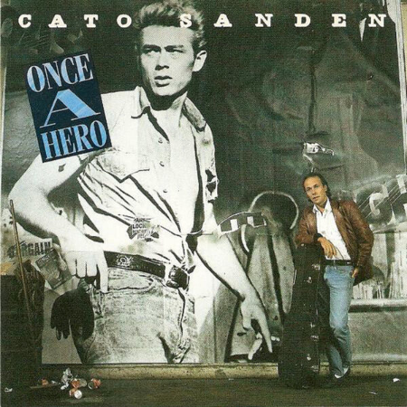 Cato Sanden - Once a Hero (2025)