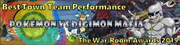 TWR Awards 2019 - Best Town Team Performance - Pokemon vs Digimo