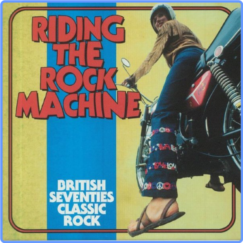 Riding The Rock Machine: British Seventies Classic Rock (3CD, Compilation, 2021) mp3 320 Kbps