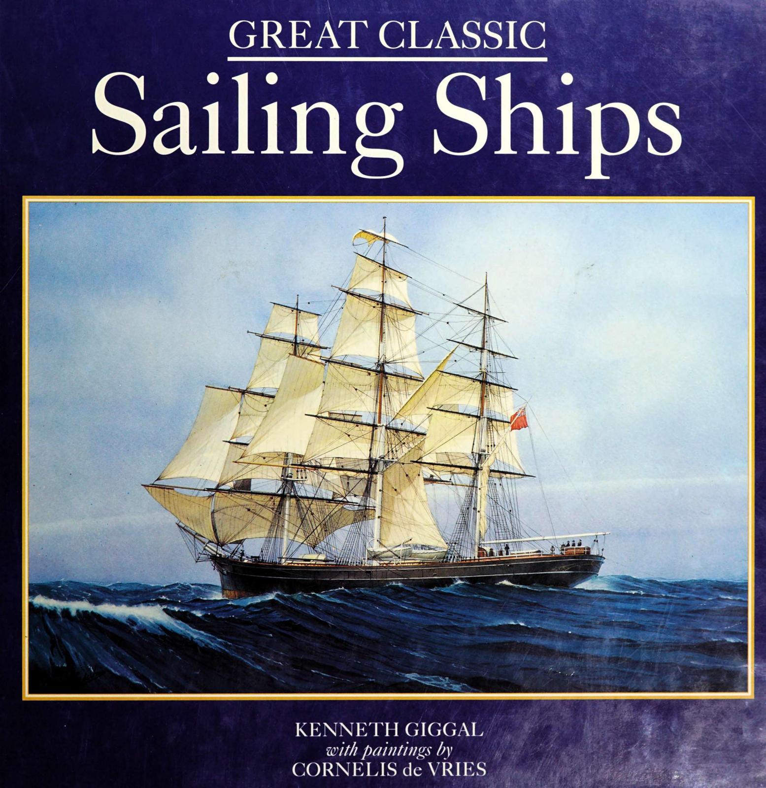 Great Classic Sailing Ships