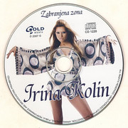 Irina Kolin 2007 - Zabranjena zona Cd