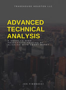 Advanced Technical Analysis A Guide to High Probability Trading by Aligning with Smart Money