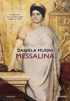 Daniela Musini - Messalina (2025)
