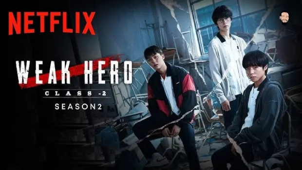 Weak Hero Class 2 (2025) S02 Dual Audio [Hindi-Korean] Netflix WEB-DL – 720P – x264 – 1.5GB ESub- Download