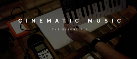 Cinematic Music: The Essentials