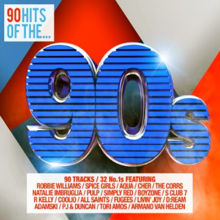 VA - 90 Hits Of The 90s (3CD) (2013)