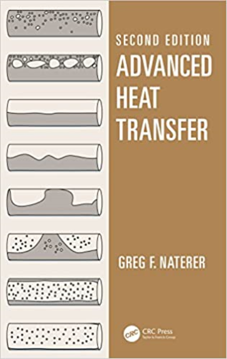 Advanced Heat Transfer, 2nd Edition (Instructor Resources)