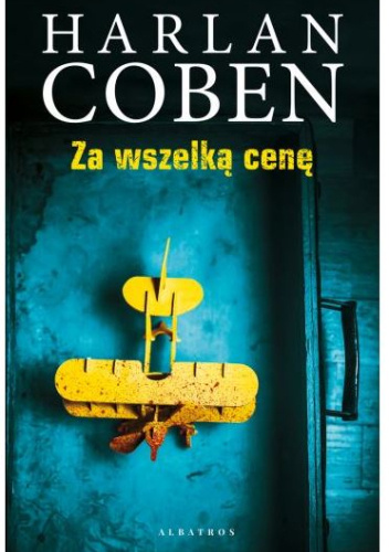 Harlan Coben - Za wszelką cenę (2023)