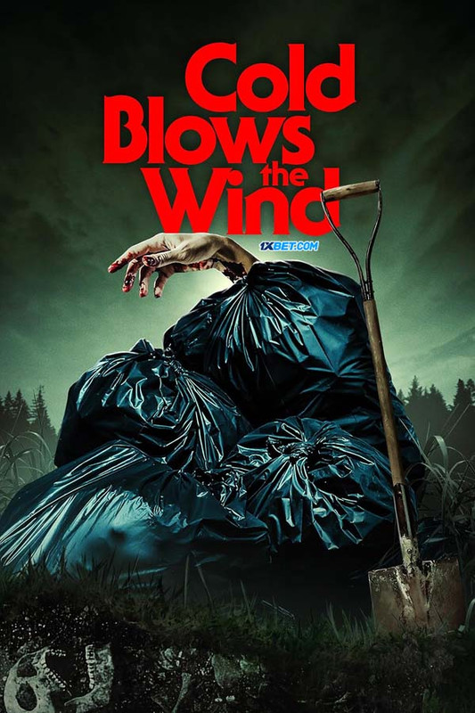 Cold Blows the Wind (2024) Bengali Dubbed 720p WEBRip Online Stream