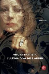 Vito di Battista – L’ultima diva dice addio (2018)