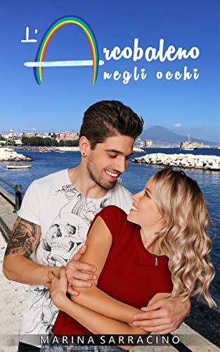 Marina Sarracino - L'arcobaleno negli occhi (2022)