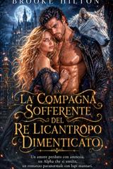 Brooke Hilton – La Compagna sofferente del Re Licantropo dimenticato (2026)