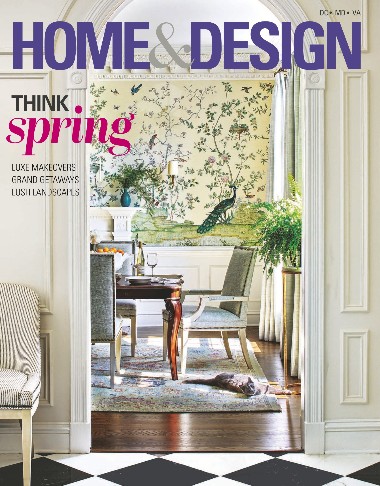 Home & Design - March / April 2023
