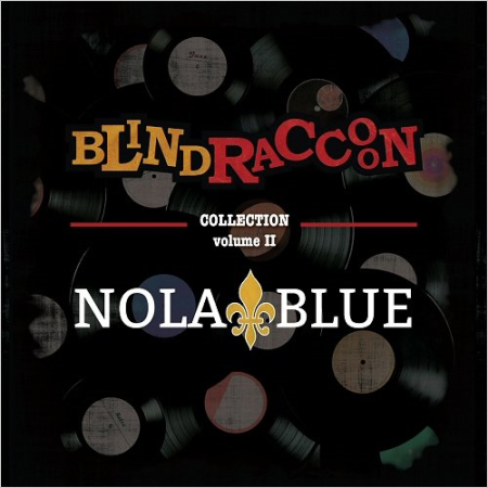 VA - Blind Raccoon Nola Blue Collection: Vol. 2 (Promo) (2020)