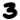 3