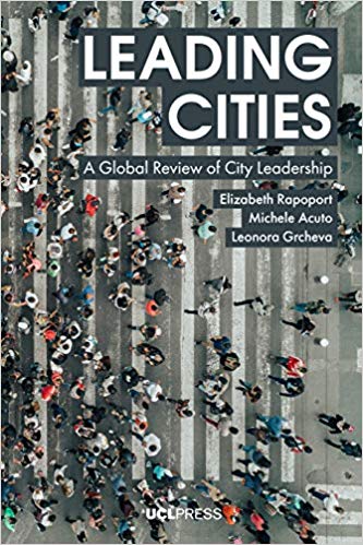 Leading Cities: A Global Review of City (Leadership)