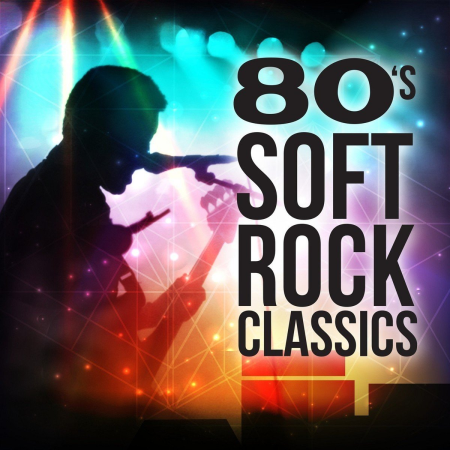 VA - 80's Soft Rock Classics (2021)