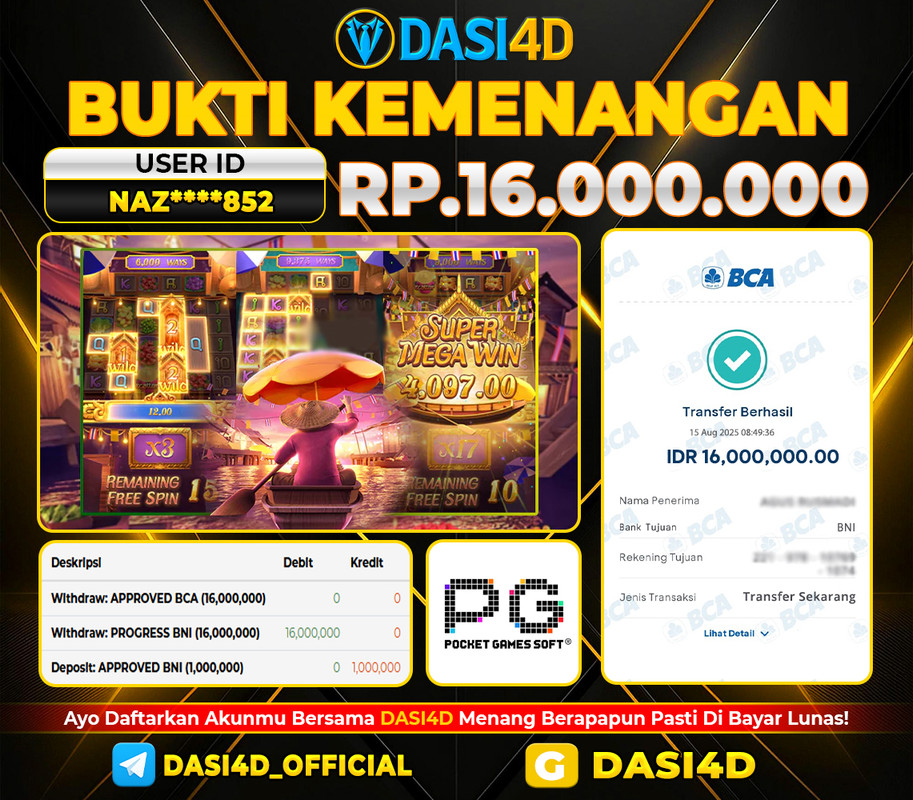 BUKTI KEMENANGAN 15 AGUSTUS 2025 DI THAI RIVER WONDERS WD 16.000.000