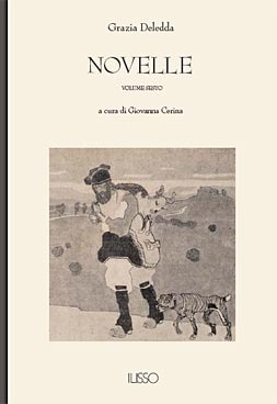 Grazia Deledda - Novelle. Volume Sesto (2012)