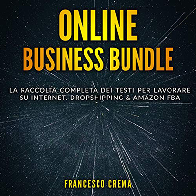 Francesco Crema - Online Business Bundle (2021) (mp3 - 128 kbps)