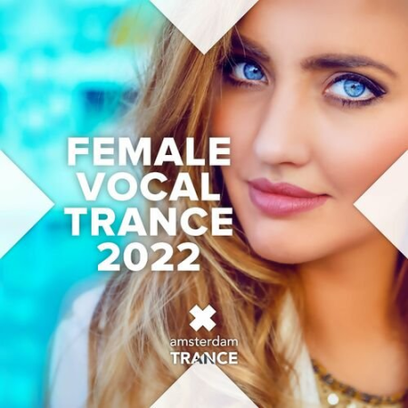 VA - Female Vocal Trance 2022 (2022)