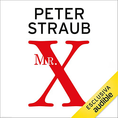 Peter Straub - Mr. X (2022) (mp3 - 128 kbps)